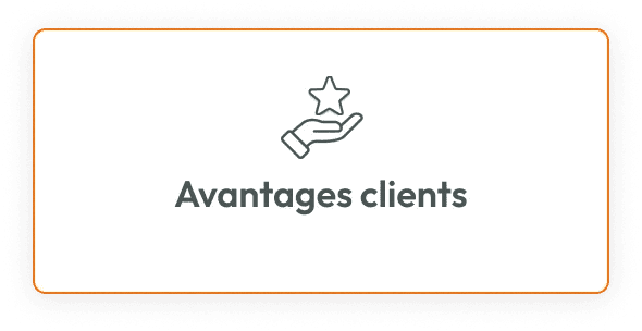 Avantages clients