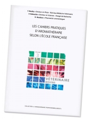 Pranarôm Les Cahiers Pratiques d'Aromathérapie selon l'Ecole Française Volume 3 Vétérinaire Bovins Pranarôm Les Cahiers Pratiques d'Aromathérapie selon l'Ecole Française Volume 3 Vétérinaire Bovins
