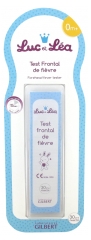 Luc et Léa Test Frontal de Fièvre 0 Mois et + Luc et Léa Test Frontal de Fièvre 0 Mois et +