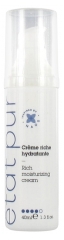 Etat Pur Crème Riche Hydratante 40 ml Etat Pur Crème Riche Hydratante 40 ml