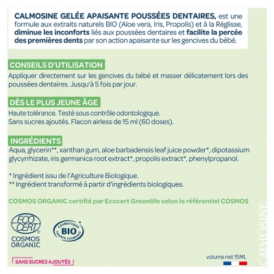 Calmosine Gelée Apaisante Poussées Dentaires Bio 15 ml