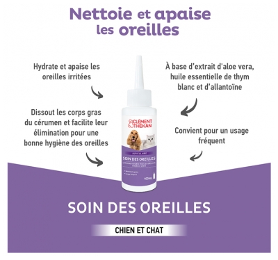 Clément Thékan Soin des Oreilles Chats et Chiens 100 ml