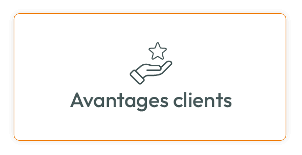 Avantages clients