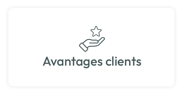 Avantages clients