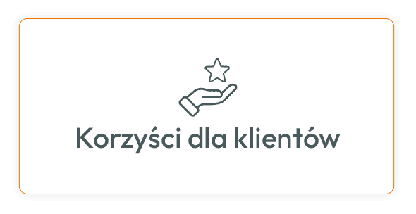 Korzyści dla klientów