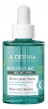 A-DERMA Biology AC Night-Peel Sérum Peau Neuve Bio 30 ml