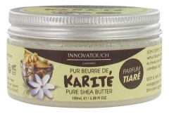 Innovatouch Pur Beurre de Karité Parfum Tiaré 100 ml