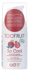 Toofruit So Cool Refreshing Face Gel Feuchtigkeitscreme 30 ml