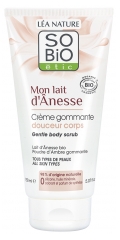 Léa Nature SO BIO étic Mon Lait d'Ânesse Crème Gommante Douceur Corps Bio 150 ml