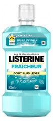 Listerine Bain de Bouche Fraîcheur Goût Plus Léger 500 ml