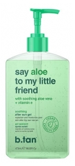 B.Tan Gel Après-soleil Apaisant Say Aloe To My Little Friend
