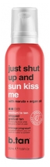 B.Tan Brun-utan-Sol Mousse Progressiv & Fuktgivande Just Shut Up & Sun Kiss Me