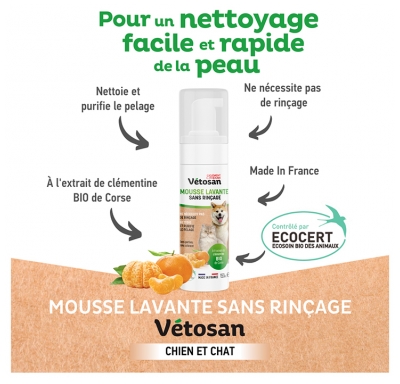 Clément Thékan Vétosan Mousse Lavante Sans Rinçage Chiens et Chats 150 ml