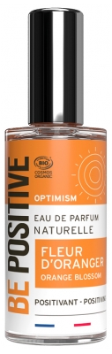 Be Positive Optimism Eau de Parfum Fleur d'Oranger Positivant Bio 50 ml